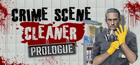 Crime Scene Cleaner: Prologue