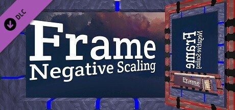 Frame - Negative Scaling DLC banner image