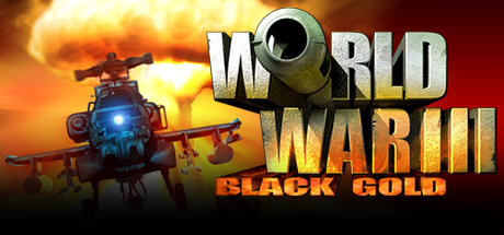 World War III: Black Gold header image