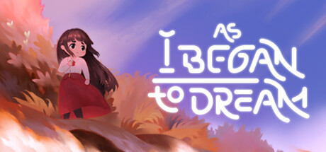 As I Began To Dream Playtest header banner