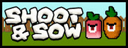 Shoot & Sow