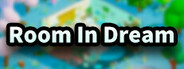 Room In Dream Playtest