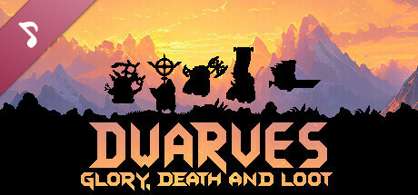 Dwarves: Glory, Death and Loot Soundtrack