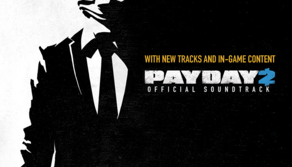 скриншот PAYDAY 2: Official Soundtrack 0