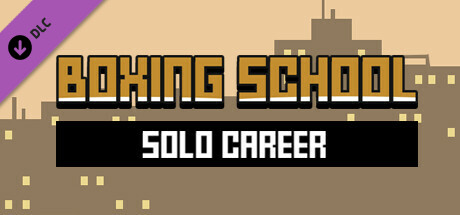 Boxing School - Solo Career Mode