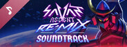 Savant - Ascent REMIX Soundtrack