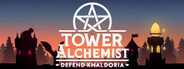 Tower Alchemist: Defend Khaldoria Playtest