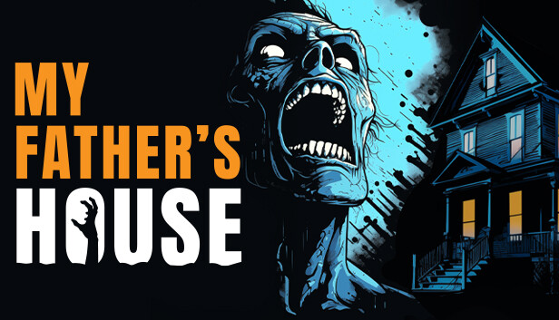 My Father's House on Steam