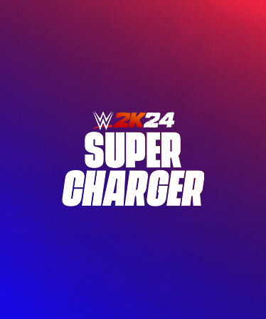 WWE 2K24 Super Charger