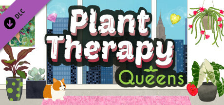 Plant Therapy: Queens
