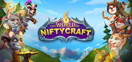 The World of Nifty Craft Playtest