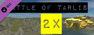 Battle Of Tarlis - Gold Boost 2x