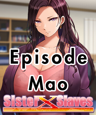 Sister X Slaves - Episode MAO -