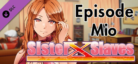 Sister X Slaves - Episode MIO - banner image