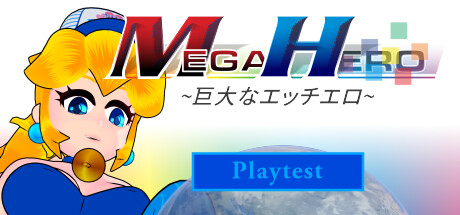 Mega Hero Playtest