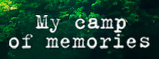 My Camp of Memories: Episode 1