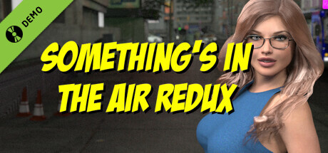 Something's In The Air Redux Demo
