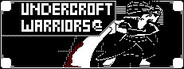 Undercroft Warriors