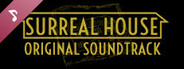 Surreal House Original Soundtrack