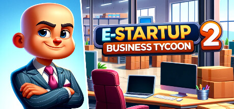 E-Startup 2 : Business Tycoon Cover Image