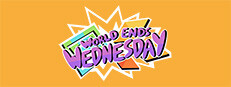 WORLD ENDS WEDNESDAY