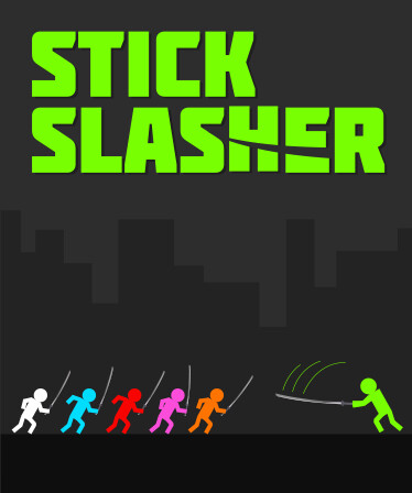 Stick Slasher