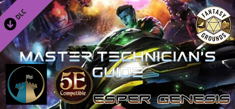 Fantasy Grounds - Esper Genesis 5E Master Technician's Guide