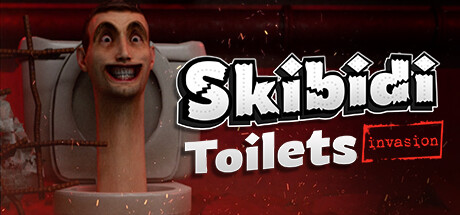 Skibidi Toilets: Invasion on Steam