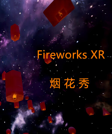 Fireworks XR 烟花秀