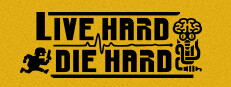 Live Hard, Die Hard