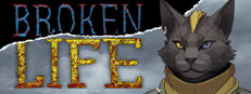 BROKEN LIFE
