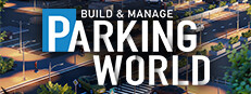 Parking World: Build & Manage