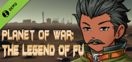 Planet of War: The Legend of Fu Demo