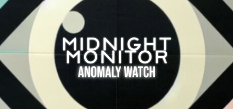 Midnight Monitor: Anomaly Watch Cover Image