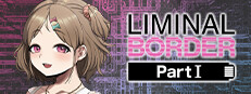Liminal Border Part I