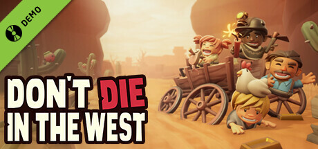 Don't Die In The West Demo