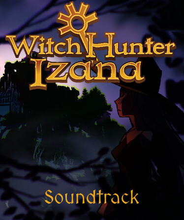 Witch Hunter Izana Soundtrack
