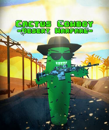 Cactus Cowboy - Desert Warfare