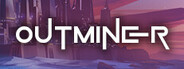 OUTMINER