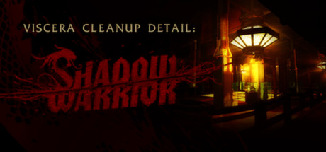 Header image for the game Viscera Cleanup Detail: Shadow Warrior
