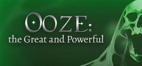 Ooze: The Great and Powerful Cover Image