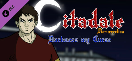 Citadale Resurrection - Darkness my Curse DLC banner image