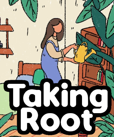 Taking Root