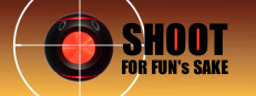 Shoot For Fun's Sake