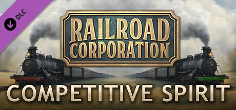 Railroad Corporation - Competitive Spirit DLC banner image