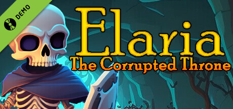 Elaria: The Corrupted Throne Demo
