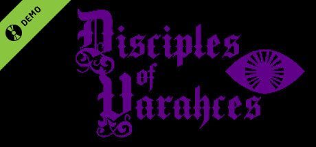 Disciples of Varahces Demo