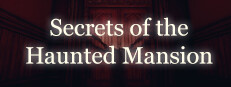 Secrets of the Haunted Mansion 게임 이미지