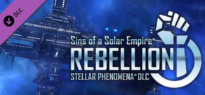 Sins of a Solar Empire: Rebellion - Stellar Phenomena®