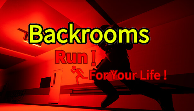 Backrooms:Run For Your Life! on Steam